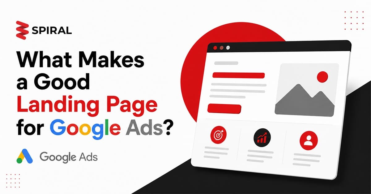 What Makes a Good Landing Page for Google Ads?